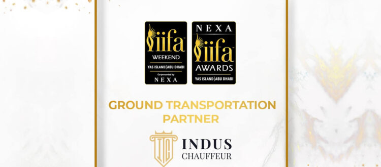 Indus Chauffeur: Official Ground Travel Partner for IIFA Awards 2023